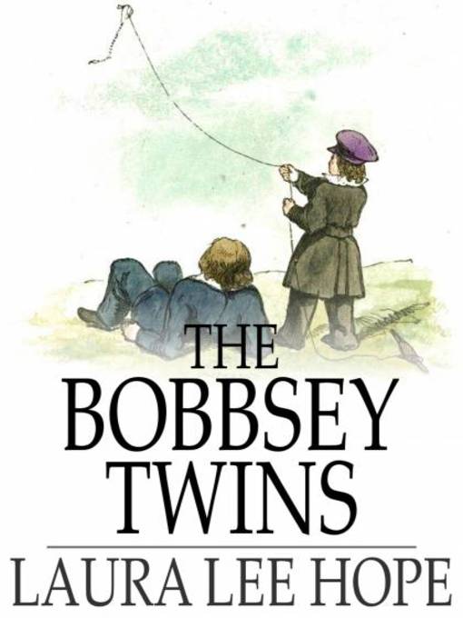Title details for The Bobbsey Twins at Home by Laura Lee Hope - Available